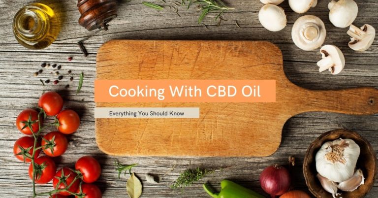 Cooking With CBD Oil: Tips, How To's And Easy Recipes (2021)