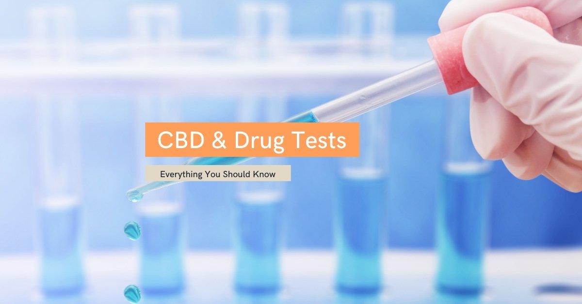 CBD & Drug Tests