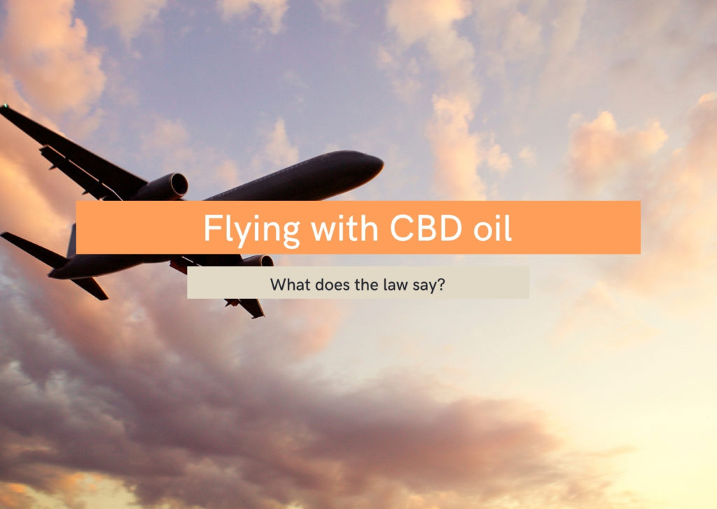 flying with cbd oil