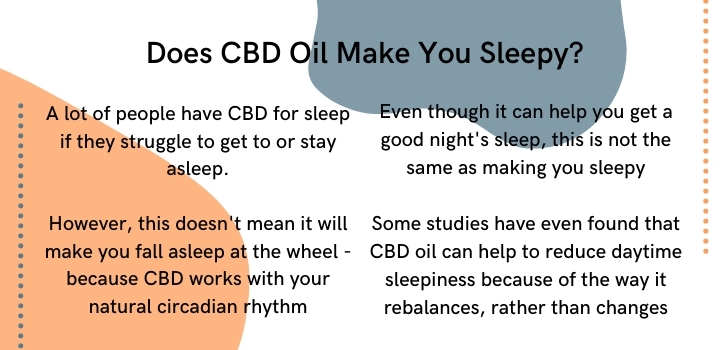 Does CBD oil make you sleepy