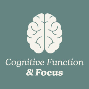 White brain Icon with 'Cognitive Function & Focus' text on a teal background